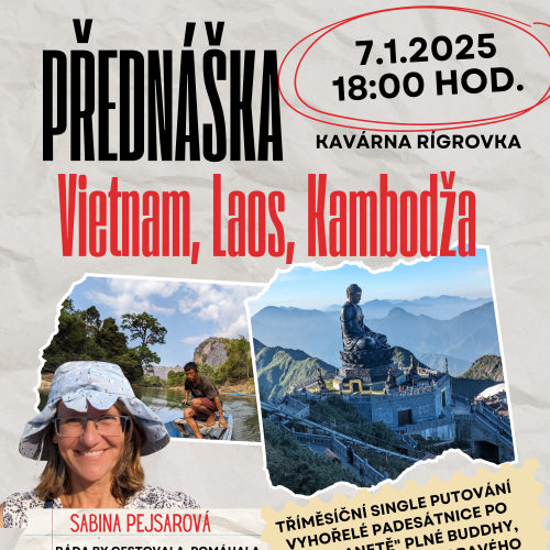 Vietnam, Laos, Kambodža 7.1.25