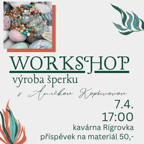 Workshop – šperky 7.4.